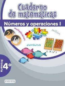 cuaderno de matematicas (4º primaria) numeros y operaciones i-9788444172491