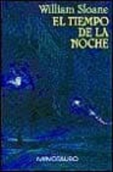el tiempo de la noche-william sloane-9788445072691