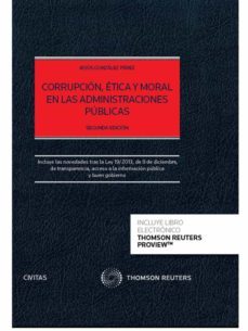 corrupcion, etica y moral en las administraciones publicas-jesus gonzalez perez-9788447046591