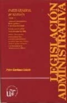 legislacion administrativa: parte general (t. ii): actuacion admi nistrativa, bienes publicos y control jurisdiccional (20ª ed.)-9788447208791
