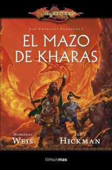 el mazo de kharas (dragonlance:las cronicas perdidas)-9788448006891