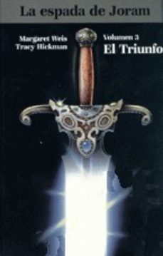 el triunfo: la espada de joram-margaret weis-tracy hickman-9788448030391