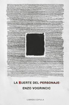 la muerte del personaje (ebook)-enzo vogrincic-9788448044091