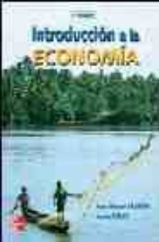 introduccion a la economia: teoria y practica (4ª ed.)-juana aznar-juan manuel sanchez blanco-9788448141691