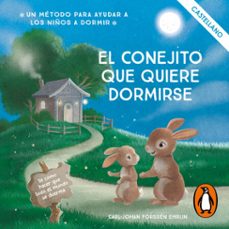 el conejito que quiere dormirse (audiolibro)-carl johan forssen ehrlin-9788448846091