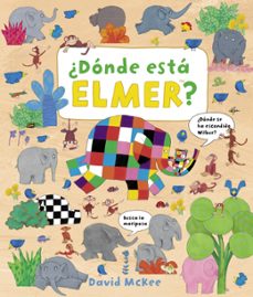 ¿donde esta elmer? (elmer. album ilustrado)-david mckee-9788448851491