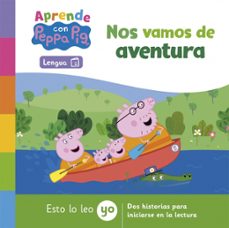 esto lo leo yo: nos vamos de aventura (aprende con peppa pig)-9788448863791