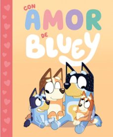 bluey. un cuento - con amor de bluey-9788448869991