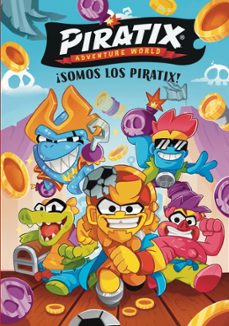 piratix. primeras lecturas 1 - ¡somos los piratix!-9788448873691