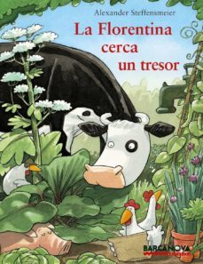 la florentina cerca un tresor (sopa de contes)-alexander steffensmeier-9788448926991