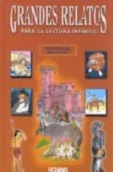 grandes relatos para la lectura infantil-9788449420191