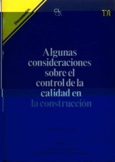 algunas consideraciones sobre el control de la calidad en la cons-9788450054491