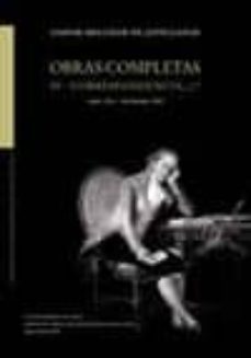 obras completas (t. iv): correspondencia iii (abril 1801-septiemb re 1808)-9788460054191