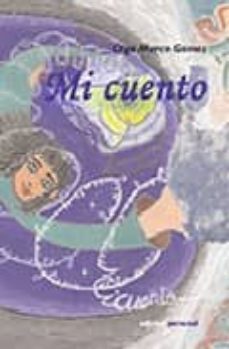 mi cuento-olga marco gomez-9788461125791