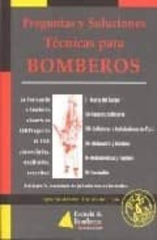 preguntas y soluciones tecnicas para bomberos i-9788461219391