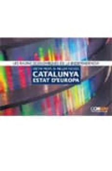 catalunya: estat d europa-joan canadell i bruguera-jaume vallcorba tura-9788461442591