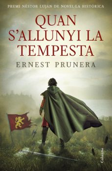 quan s allunyi la tempesta-ernest prunera-9788466433891