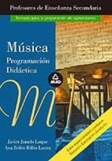 musica. programacion didactica: temario para la preparacion de op osiciones-9788466534291