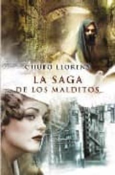 la saga de los malditos-chufo llorens-9788466606691
