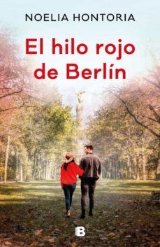 el hilo rojo de berlin (ebook)-noelia hontoria-9788466668491