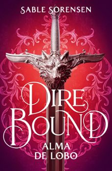 dire bound. alma de lobo-sable sorensen-9788466685191