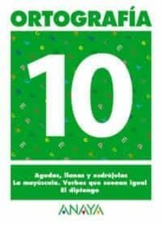 ortografia 10 (primaria) (ed. 2004)-andrea pastor-9788466727891