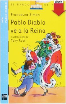 pablo diablo ve a la reina (ebook)-9788467567991