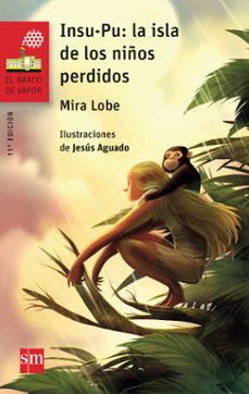 insu-pu: la isla de los niños perdidos-mira lobe-9788467577891