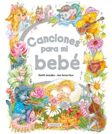 canciones para mi bebe-9788467701791