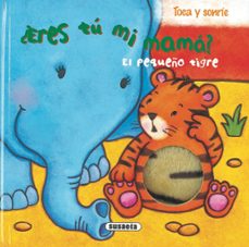 el pequeño tigre ¿eres tu mi mama?-9788467707991
