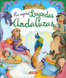 las mejores leyendas andaluzas-9788467750591