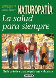 naturopatia. la salud para siempre (ebook)-daniel kieffer-9788467753691