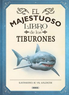 el majestuoso libro de los tiburones-9788467792591
