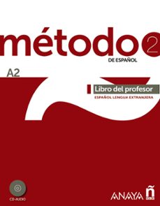 metodo 2 de español:libro del profesor a2-9788467830491
