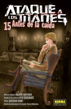 ataque a los titanes: antes de la caida 15-9788467938791