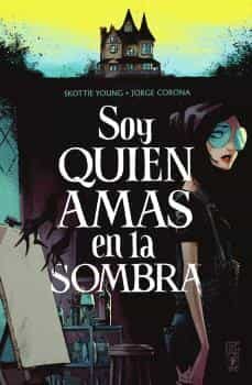 soy quien amas en la sombra-9788467959291