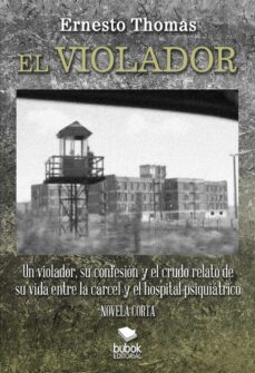 el violador (ebook)-ernesto thomas-9788468569291