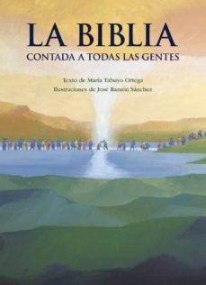 la biblia contada a todas las gentes-maria tabuyo ortega-9788469846391