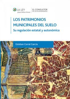los patrimonios municipales del suelo (ebook)-esteban corral garcia-9788470526091