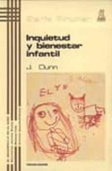 inquietud y bienestar infantil-j. dunn-9788471121691