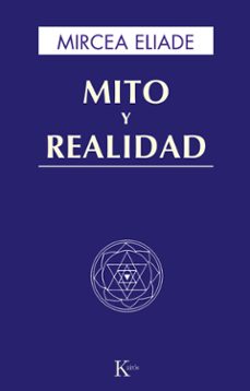 mito y realidad (5ª ed)-mircea eliade-9788472454491