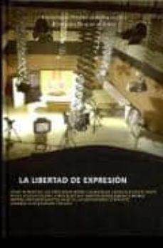 la libertad de expresion-9788472999091