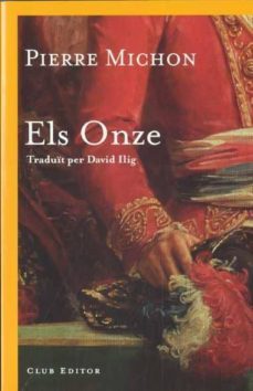 els onze-pierre michon-9788473291491