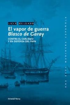 el vapor de guerra blasco de garay-9788474862591