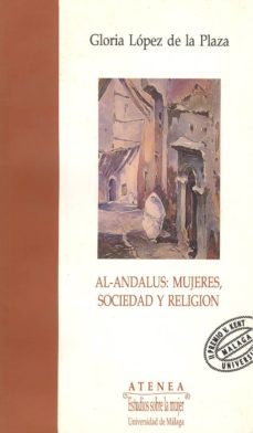 al-andalus mujeres, sociedad y religion-9788474962291