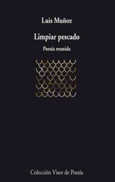 limpiar pescado: poesia reunida-9788475225791