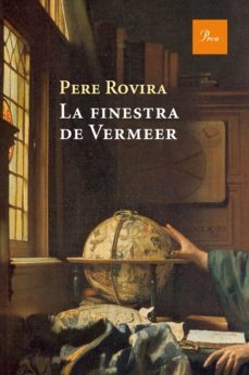 la finestra de vermeer-pere rovira-9788475886091