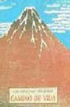 camino de vida-karlfried graf durckheim-9788476517291