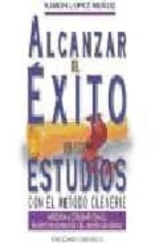 alcanzar el exito en los estudios con el metodo cleverie-9788477206491