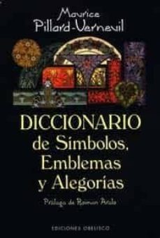 diccionario de simbolos, emblemas y alegorias-maurice pillard vernevil-9788477207191